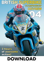 British Superbike Review 2004 Download (2 Parts)