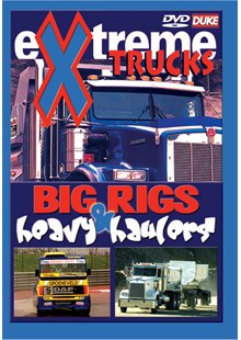 Extreme Trucks, Big Rigs and Heavy Haulers DVD