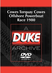 Cowes Torquay Cowes Offshore Powerboat Race 1980 Duke Archive DVD