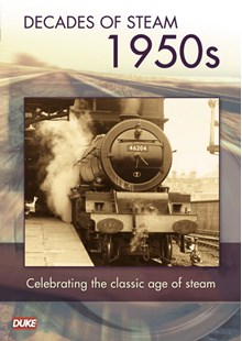 Decades of Steam 1950s DVD