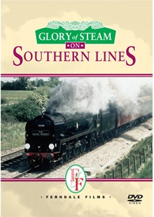 Glory of Steam on Southern Lines DVD