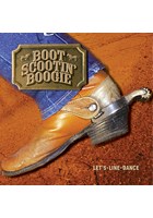 Boot Scootin’ Boogie -Let’s Line Dance CD