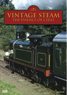 Vintage Steam - The Essence of Chile DVD